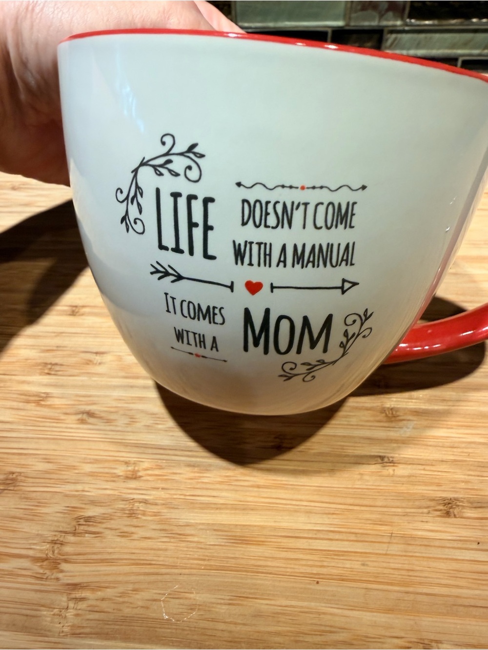 Life Doesn’t Come With a Manual It Comes With a Mom Ceramic Mug - White & Red